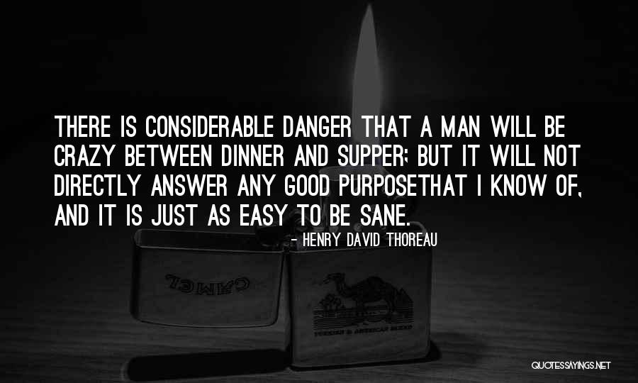 Crazy But Good Quotes By Henry David Thoreau Crazy But Good Quotes By Henry David Thoreau