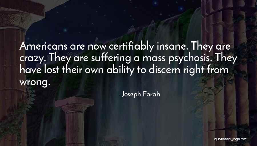 Crazy But Not Insane Quotes By Joseph Farah Crazy But Not Insane Quotes By Joseph Farah