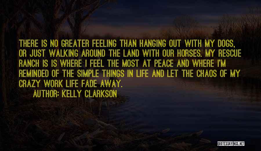 Crazy But Simple Quotes By Kelly Clarkson