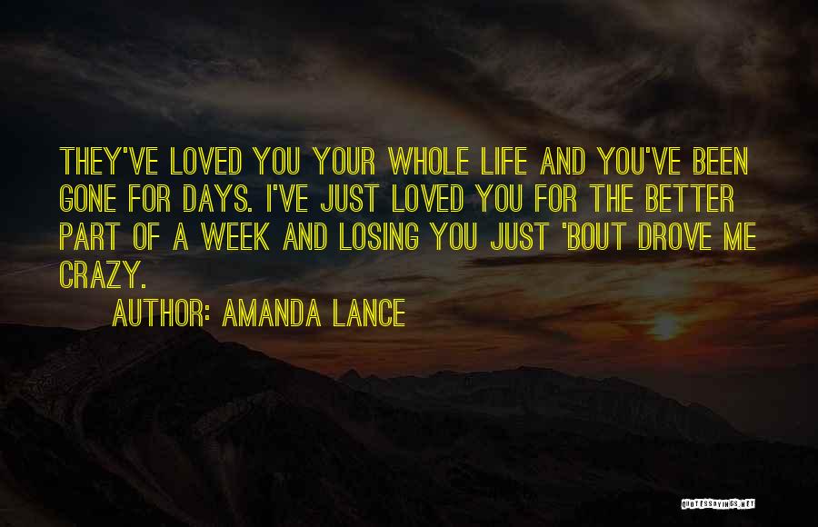 Crazy But Sweet Quotes By Amanda Lance