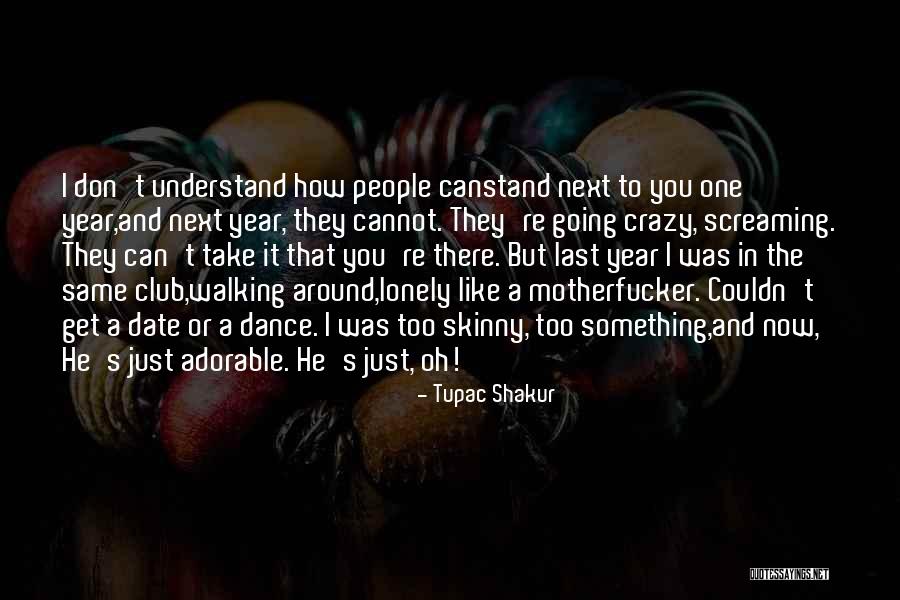 Crazy But You Like That Quotes By Tupac Shakur Crazy But You Like That Quotes By Tupac Shakur