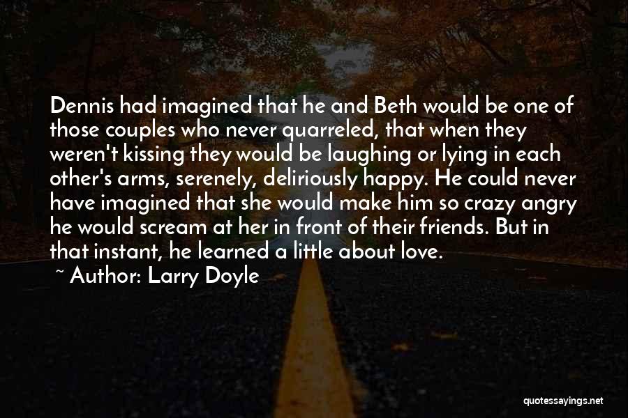 Crazy Couples Quotes By Larry Doyle