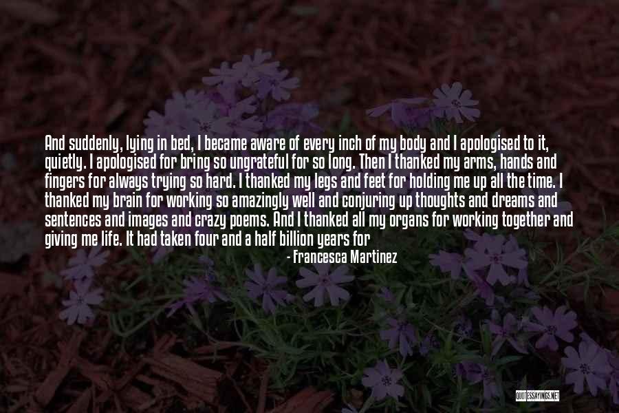 Crazy Dreams Quotes By Francesca Martinez Crazy Dreams Quotes By Francesca Martinez