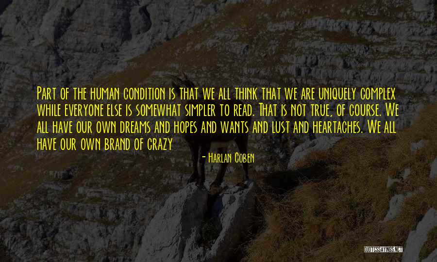 Crazy Dreams Quotes By Harlan Coben Crazy Dreams Quotes By Harlan Coben