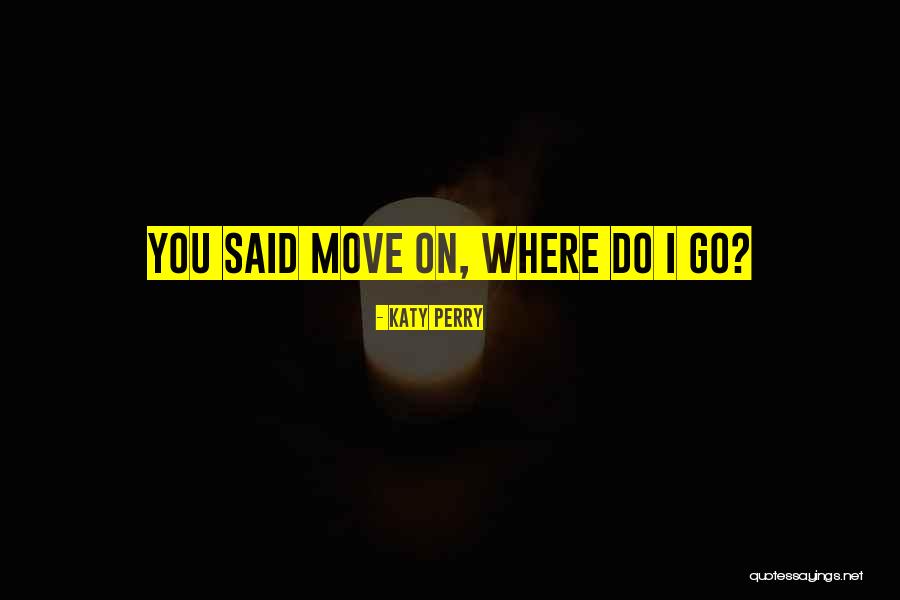 Crazy Ex Gf Quotes By Katy Perry Crazy Ex Gf Quotes By Katy Perry