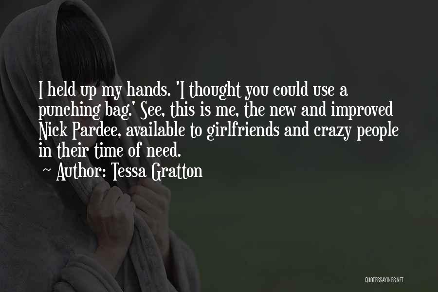 Crazy Ex Girlfriends Quotes By Tessa Gratton