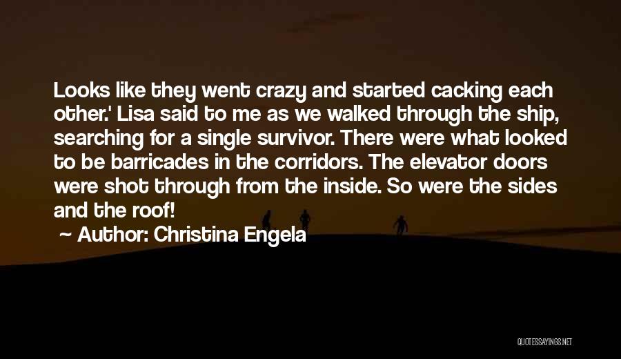 Crazy For Each Other Quotes By Christina Engela