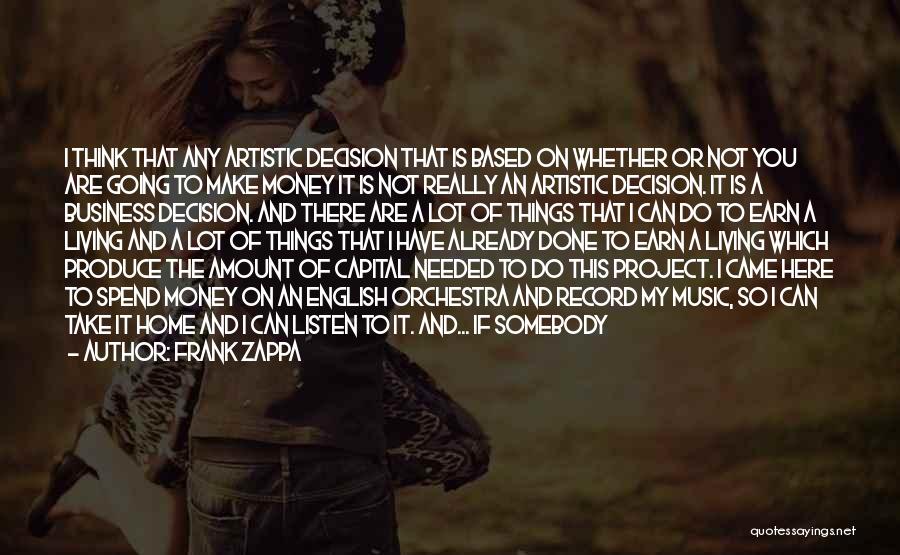 Crazy For Music Quotes By Frank Zappa