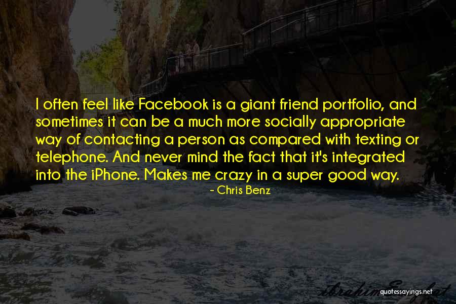 Crazy Friend A Best Friend Quotes By Chris Benz