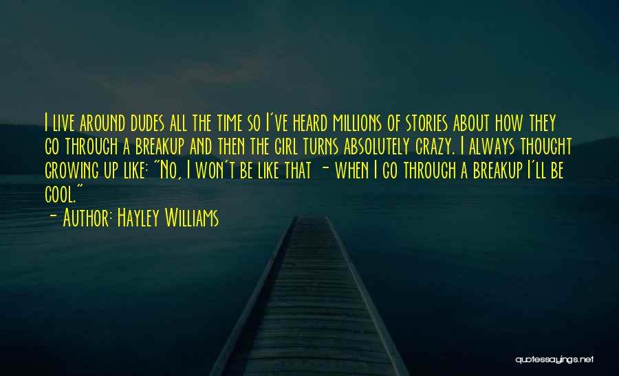 Crazy Girl Quotes By Hayley Williams