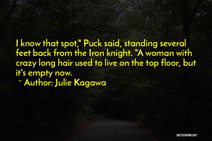 Crazy Hair Quotes By Julie Kagawa