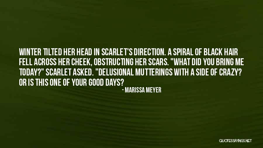 Crazy Hair Quotes By Marissa Meyer