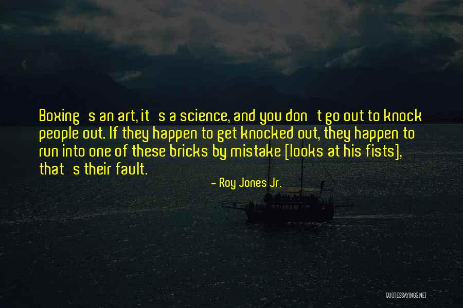 Crazy Humour Quotes By Roy Jones Jr. Crazy Humour Quotes By Roy Jones Jr.