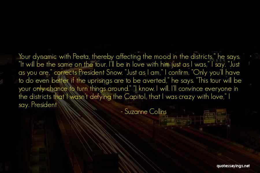 Crazy In Love With You Quotes By Suzanne Collins Crazy In Love With You Quotes By Suzanne Collins