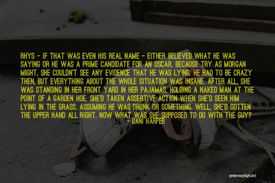 Crazy Insane Quotes By Dani Harper Crazy Insane Quotes By Dani Harper