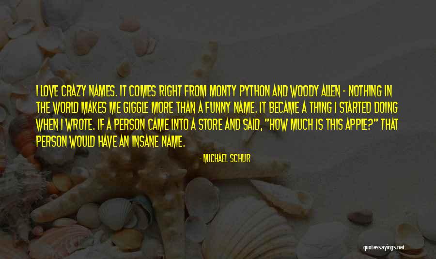 Crazy Insane Quotes By Michael Schur Crazy Insane Quotes By Michael Schur