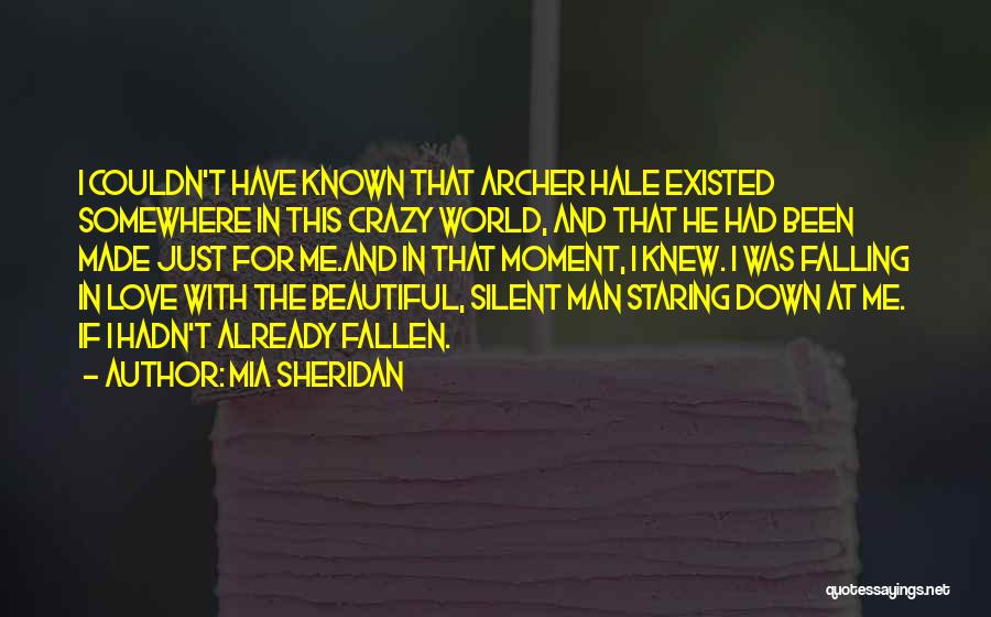 Crazy Love Quotes By Mia Sheridan