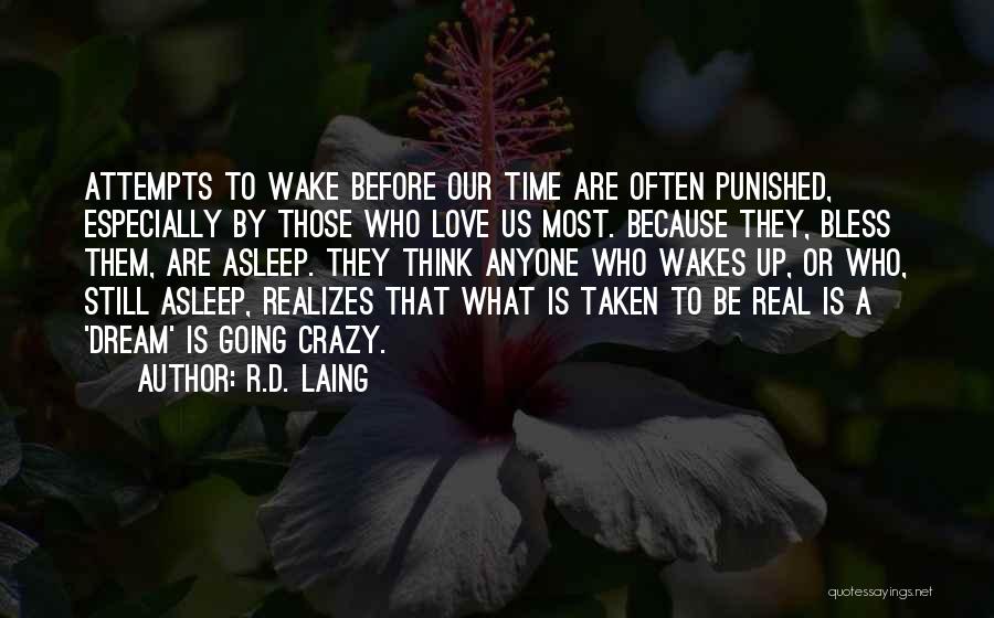 Crazy Love Quotes By R.D. Laing