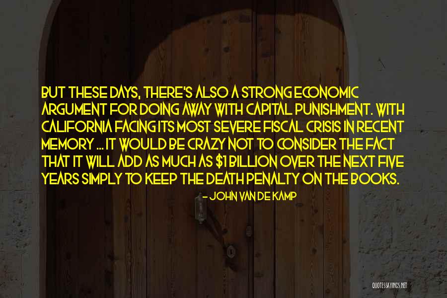 Crazy Memories Quotes By John Van De Kamp Crazy Memories Quotes By John Van De Kamp