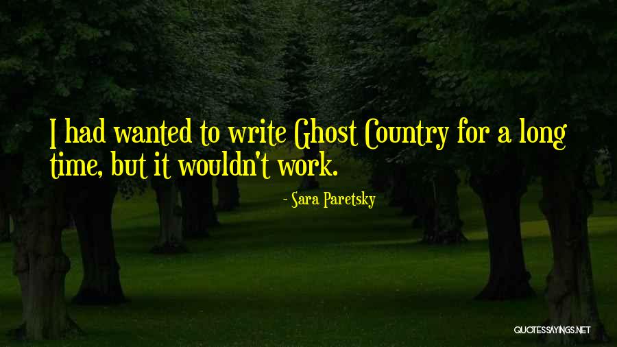 Crazy Michael Eisner Quotes By Sara Paretsky Crazy Michael Eisner Quotes By Sara Paretsky