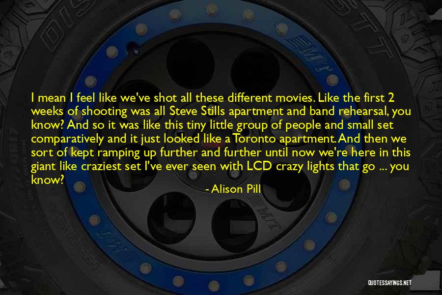 Crazy People Quotes By Alison Pill