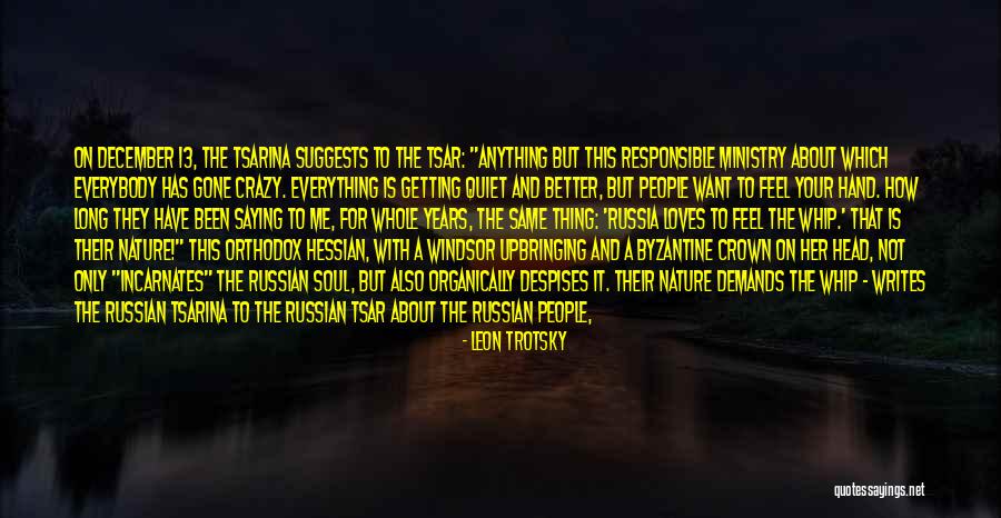 Crazy People Quotes By Leon Trotsky