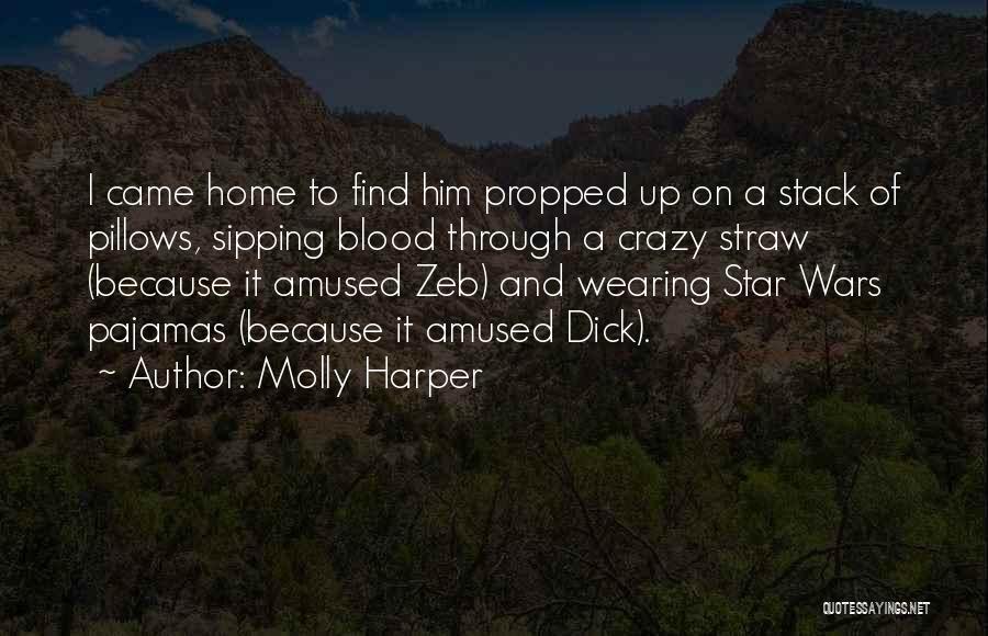 Crazy Straw Quotes By Molly Harper