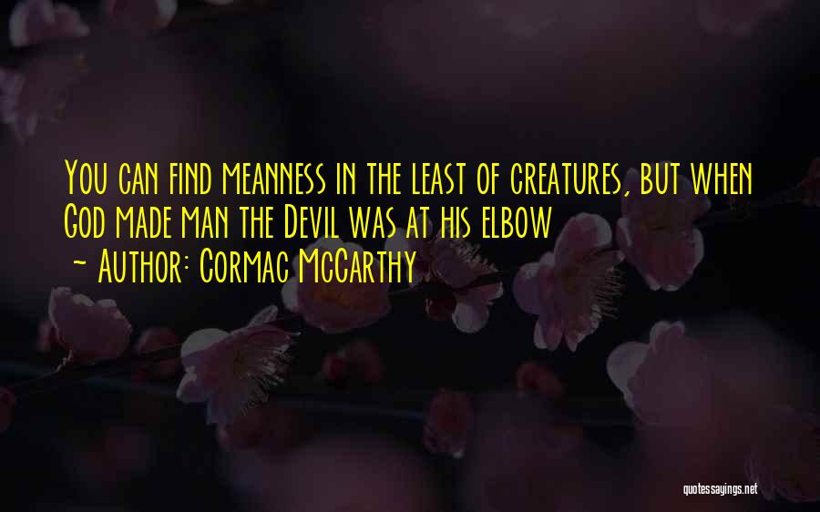 Crazy Times Call For Quotes By Cormac McCarthy