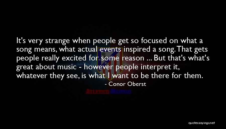 Crazy Weekend Quotes By Conor Oberst Crazy Weekend Quotes By Conor Oberst