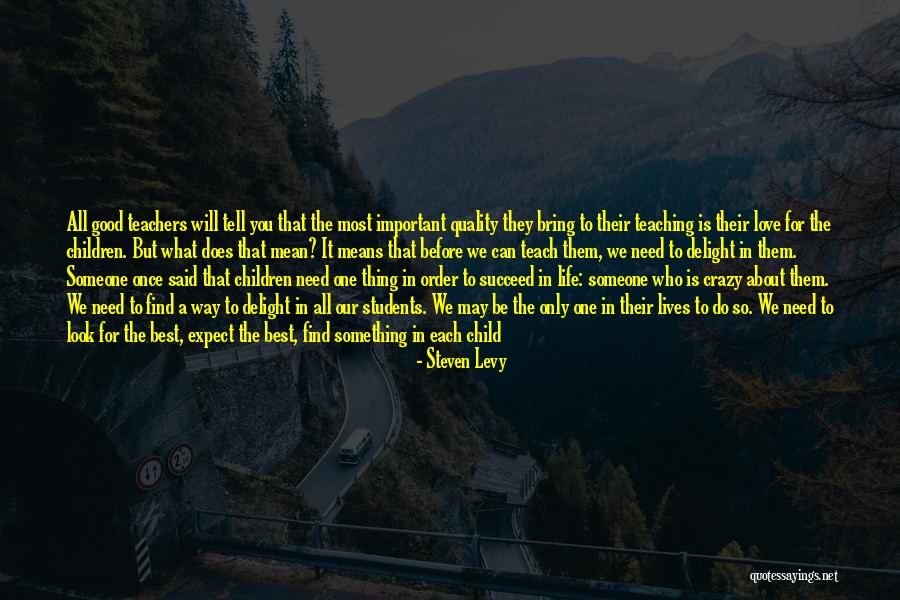 Crazy What Love Can Do Quotes By Steven Levy