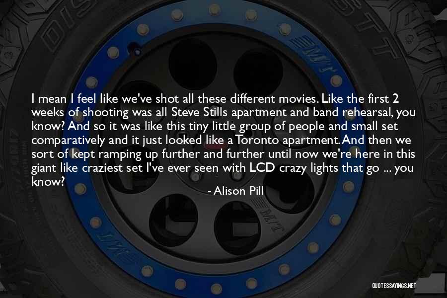 Crazy With You Quotes By Alison Pill Crazy With You Quotes By Alison Pill