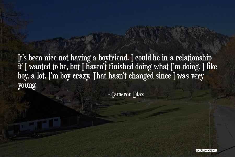 Crazy Young Quotes By Cameron Diaz