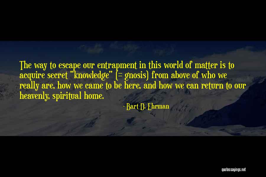 Crazyville Walkthrough Quotes By Bart D. Ehrman Crazyville Walkthrough Quotes By Bart D. Ehrman