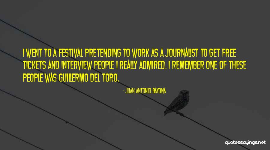Crcheing Quotes By Juan Antonio Bayona Crcheing Quotes By Juan Antonio Bayona