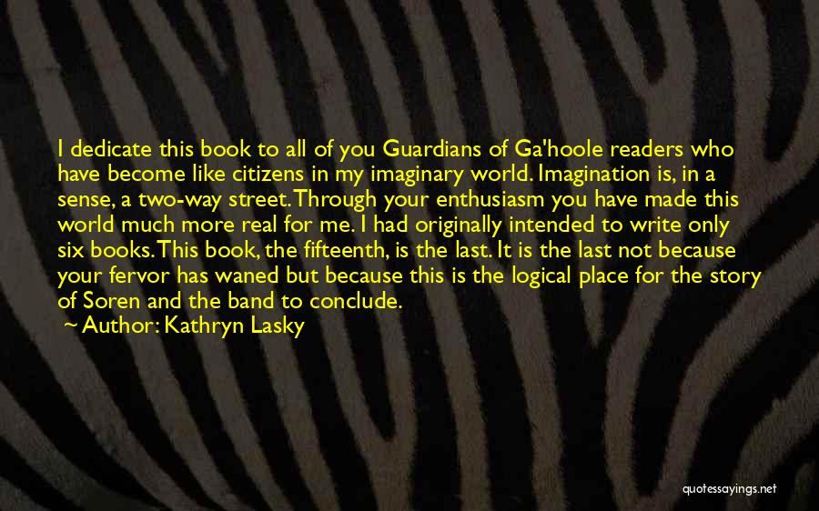 Cre Quotes By Kathryn Lasky
