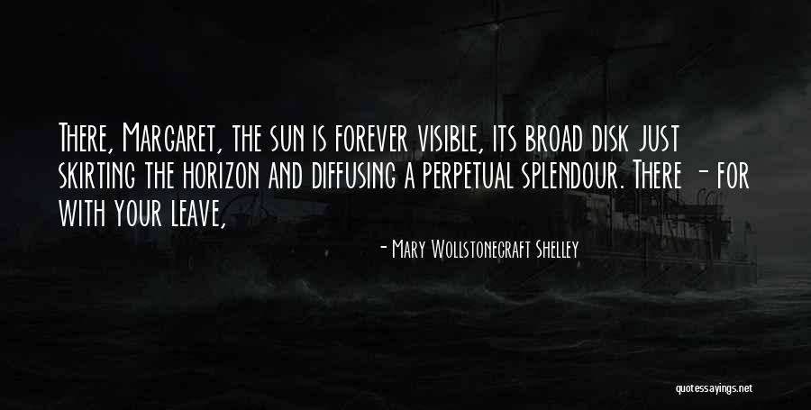Creador Quotes By Mary Wollstonecraft Shelley Creador Quotes By Mary Wollstonecraft Shelley