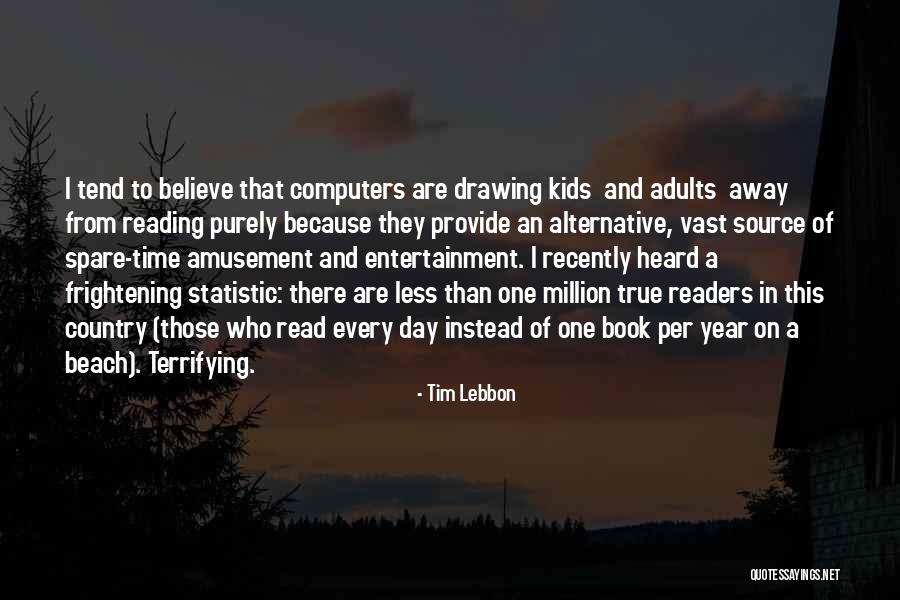 Creador Quotes By Tim Lebbon Creador Quotes By Tim Lebbon