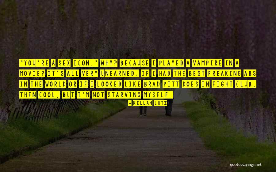 Creagers Quotes By Kellan Lutz Creagers Quotes By Kellan Lutz