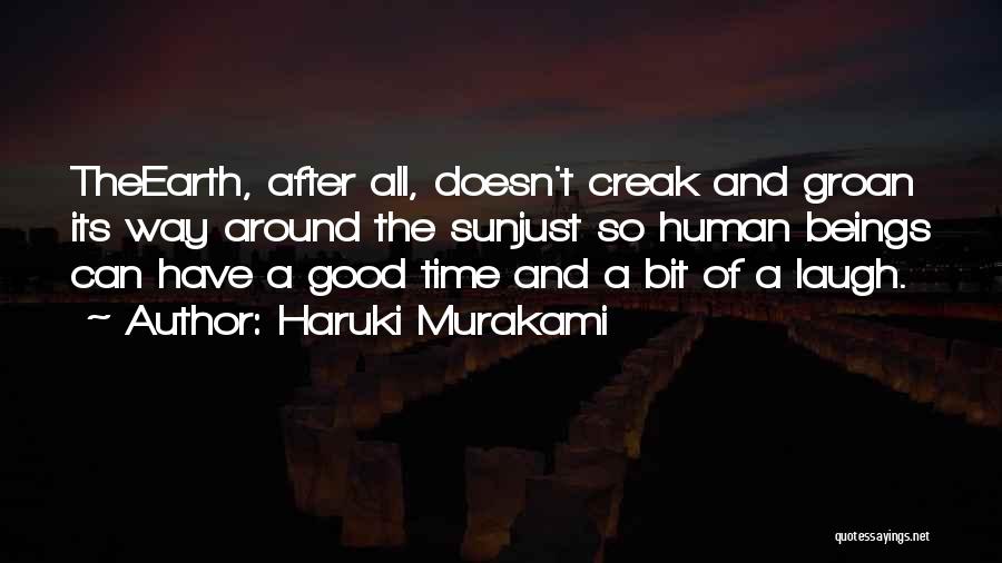 Creak Quotes By Haruki Murakami