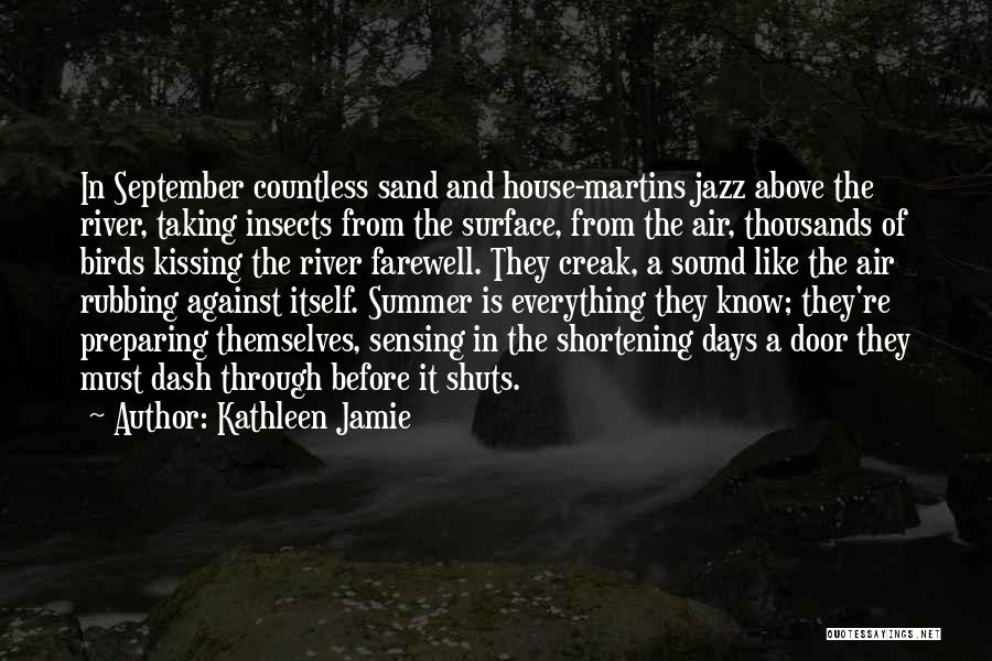 Creak Quotes By Kathleen Jamie