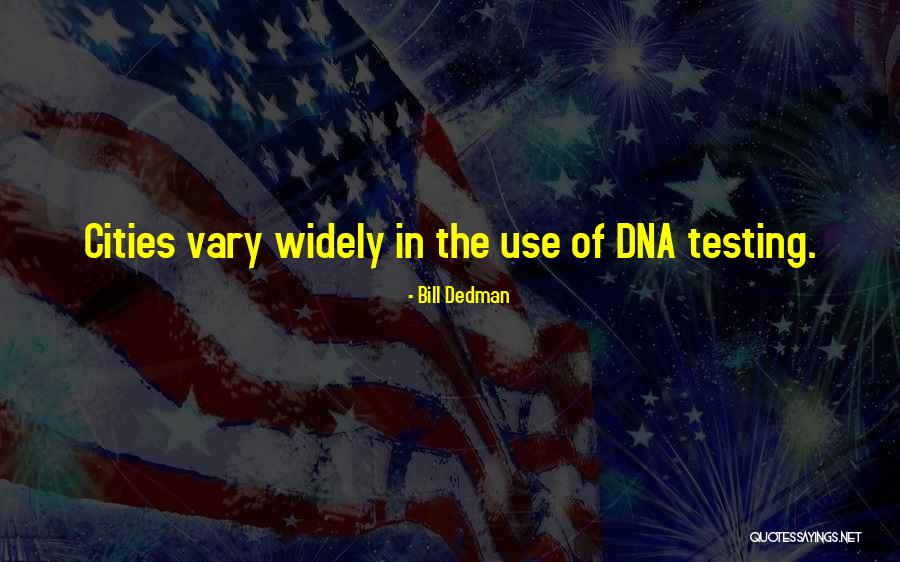 Creakily Cr Quotes By Bill Dedman Creakily Cr Quotes By Bill Dedman