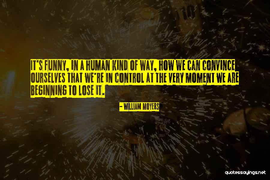 Cream Aesthetic Quotes By William Moyers Cream Aesthetic Quotes By William Moyers