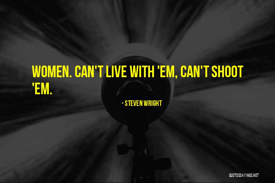 Cream In Your Jeans Line Quotes By Steven Wright Cream In Your Jeans Line Quotes By Steven Wright