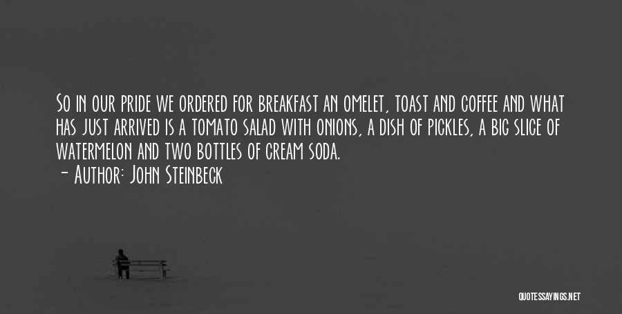 Cream Soda Quotes By John Steinbeck