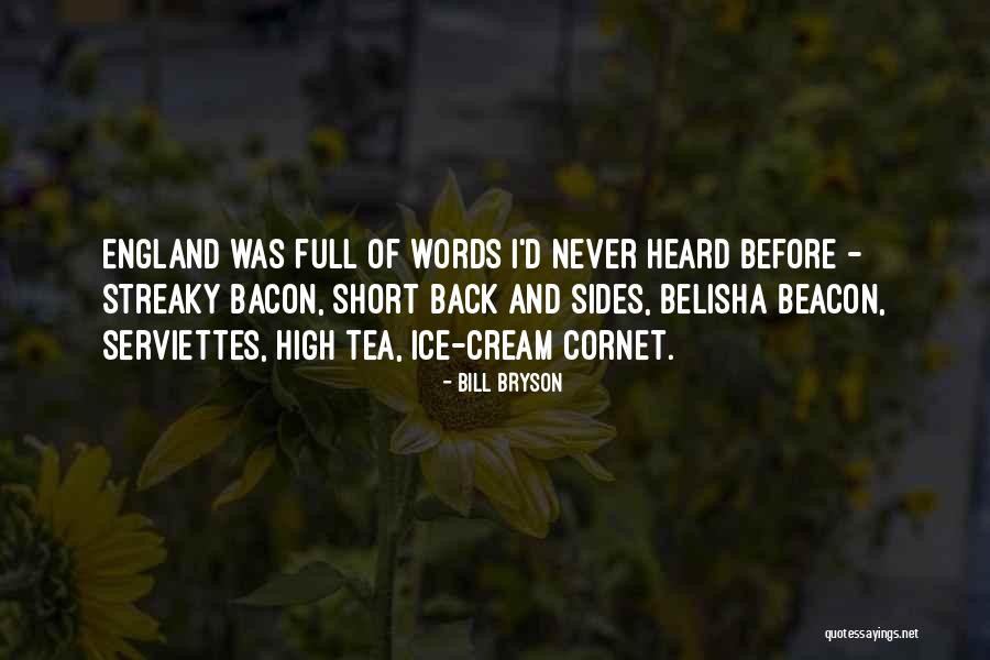 Cream Tea Quotes By Bill Bryson Cream Tea Quotes By Bill Bryson