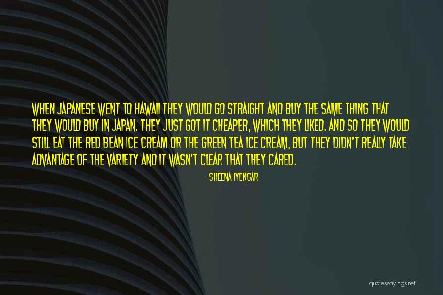 Cream Tea Quotes By Sheena Iyengar Cream Tea Quotes By Sheena Iyengar