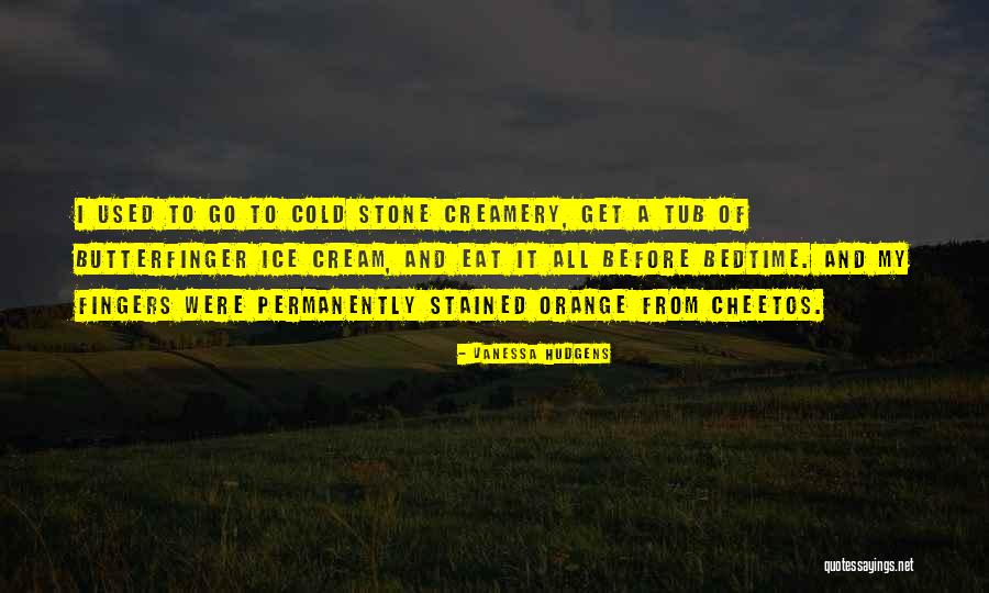 Creamery Quotes By Vanessa Hudgens Creamery Quotes By Vanessa Hudgens