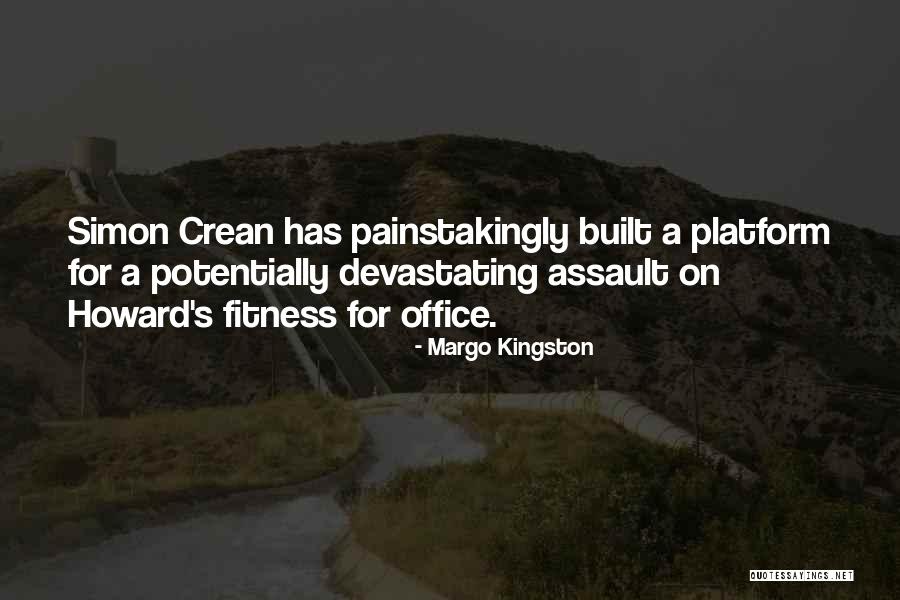 Crean Quotes By Margo Kingston Crean Quotes By Margo Kingston