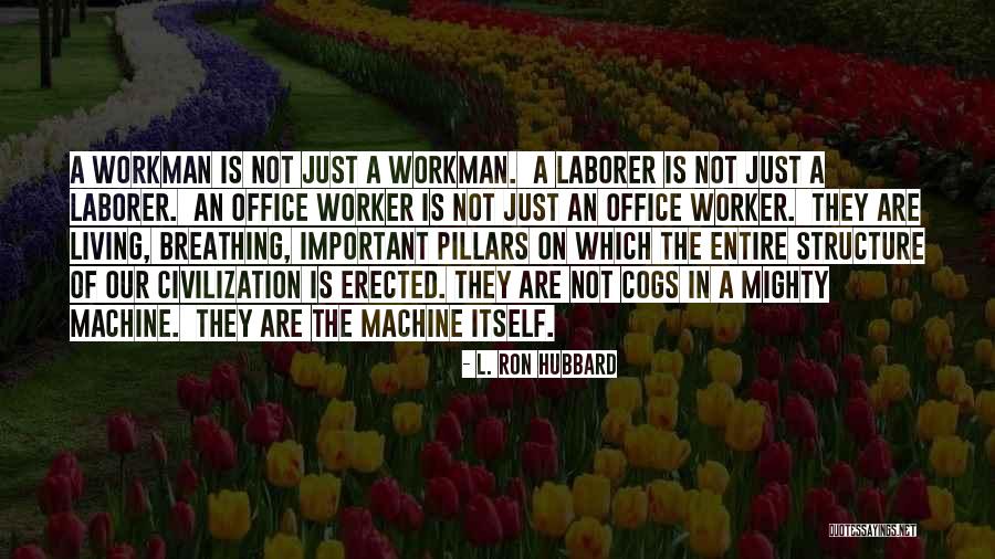 Crear Losartan Quotes By L. Ron Hubbard Crear Losartan Quotes By L. Ron Hubbard