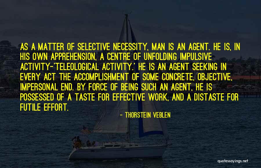 Creased Af1 Quotes By Thorstein Veblen Creased Af1 Quotes By Thorstein Veblen